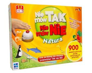 Nie mów Tak, nie mów Nie Natura, gra familijna